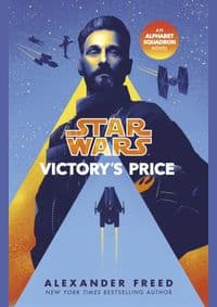Star Wars: Victory´s Price - Alexander Freed, Cornerstone 1