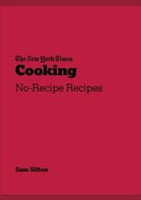 New York Times Cooking - Sam Sifton, Ebury Publishing