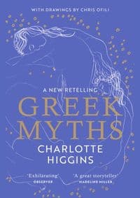 Greek Myths - Charlotte Higgins, Vintage