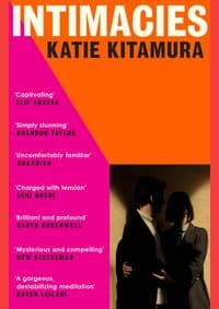 Intimacies - Katie Kitamura, Vintage