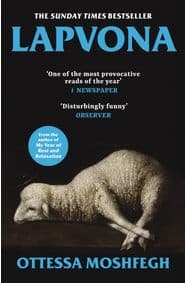 Lapvona: The unmissable Sunday Times Bestseller - Ottessa Moshfegh, Vintage