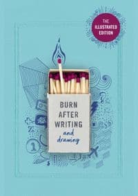 Burn After Writing (Illustrated) - Rhiannon Shove, Ebury Publishing 1