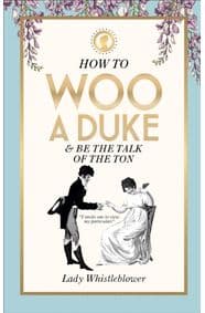 How to Woo a Duke - Lady Whistleblower, Pop Press 1