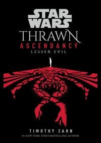 Star Wars: Thrawn Ascendancy: (Book 3: Lesser Evil) - Timothy Zahn, Penguin