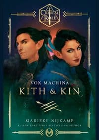 Critical Role: Vox Machina - Kith & Kin - Marieke Nijkamp, Penguin