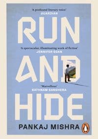 Run And Hide - Pankaj Mishra, Penguin