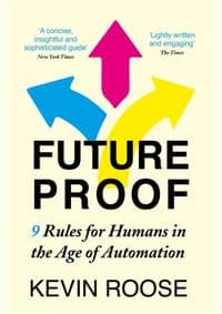 Futureproof - Kevin Roose, John Murray 1