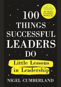 100 Things Successful Leaders Do - autor neuvedený
