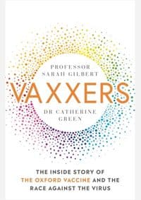 Vaxxers - Sarah Gilbert, Catherine Green, Hodder & Stoughton 1