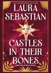 Castles in their Bones - Laura Sebastian, Hodder Paperbacks