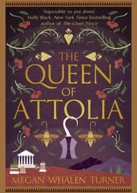 The Queen of Attolia - Megan Whalen Turner, Hodder & Stoughton