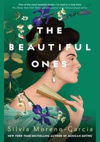 The Beautiful Ones - Moreno-Garcia Silvia 1