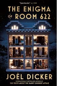 The Enigma of Room 622 - Joël Dicker, Maclehose Press