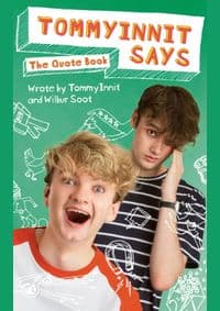 TommyInnit Says...The Quote Book - Tom Simons, Will Gold, Quercus Publishing 1