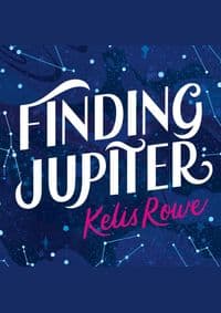 Finding Jupiter - Kelis Rowe, Walker Books 1
