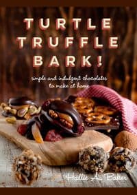 Turtle Truffle Bark - Hallie Baker, WW Norton & Co