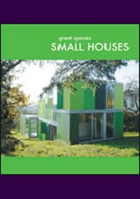 Small Houses Great Spaces - autor neuvedený