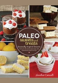 Paleo Sweets and Treats - Heather Connell, Fair Winds Press