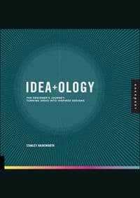 Idea-ology - Stanley Hainsworth, Rockport Publishers 1