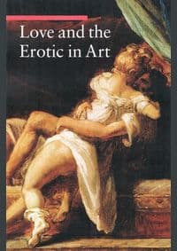 Love and the Erotic in Art - . Zuffi, Getty Trust Publications 1