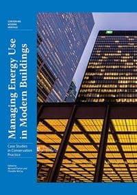 Managing Energy Use in Modern Buildings: Case Studies in Conservation Practice - Bernard Flaman, Chandler Mccoy, Getty Publications
