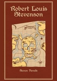 Robert Louis Stevenson : Seven Novels - Robert Louis Stevenson, Canterbury Classics
