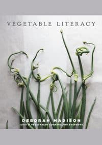 Vegetable Literacy - Deborah Madison, Random House USA Inc