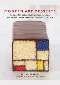 Modern Art Desserts - Caitlin Freeman, Random House USA Inc 1