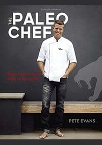 Paleo Chef - Pete Evans, Seamus Mullan, Ten Speed Press