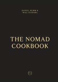 Nomad Cookbook - Daniel Humm, Will Guidara, Leo Robitschek, Random House USA Inc