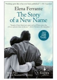 Story Of A New Name - Elena Ferrante, Europa Editions