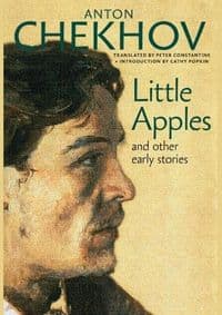 Little Apples - Anton Chekhov, Seven Stories Press 1