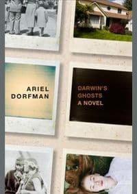 Darwins Ghosts - Ariel Dorfman, Seven Stories Press