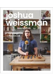 An Unapologetic Cookbook - Joshua Weissman, DK