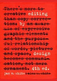 Editing by Design - Jan V. White, Allworth 1