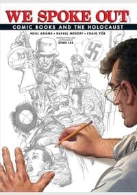 We Spoke Out Comic Books and the Holocaust - Rafael Medoff, Craig Yoe, Stan Lee, Idea & Design Works 1