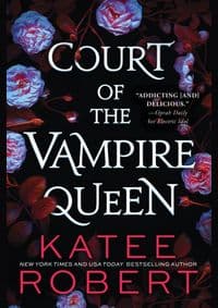 Court of the Vampire Queen - Robert Katee 1