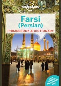 Farsi (Persian) Phrasebook 3 - Yavar Dehghani, Lonely Planet