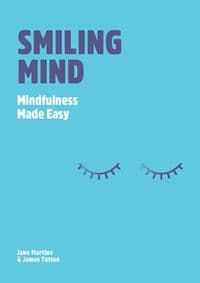 Smiling Mind - Jane Martino, James Tutton, Hardie Grant Books 1