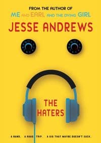 The Haters - Jesse Andrews, Allen & Unwin 1