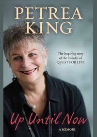 Up Until Now - Petrea King, Allen & Unwin
