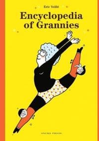 Encyclopedia of Grannies - autor neuvedený 1