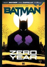 Batman Zero Year - Scott Snyder, Greg Capullo, DC Comics 1