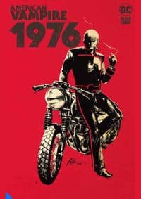 American Vampire 1976 - Scott Snyder, Rafael Albuquerque, DC Comics