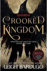 Crooked Kingdom - Leigh Bardugo, Orion Children's Books 1