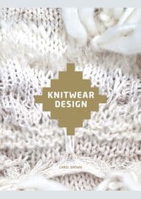 Knitwear Design - Carol Brown, Laurence King Publishing 1