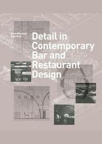 Detail in Contemporary Bar and Restaurant - Drew Plunkett, Olga Reid, Laurence King