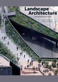 Landscape Architecture - Robert Holden, Jamie Liversedge, Laurence King Publishing