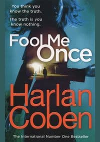 Fool Me Once - Harlan Coben, Century