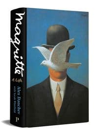 Magritte - Alex Danchev, Profile Books